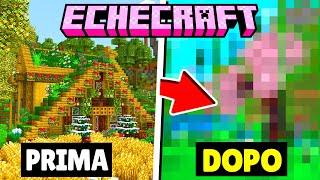 HO MIGLIORATO IL MIO MONDO DI MINECRAFT - ECHECRAFT ep.14