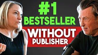 #1 Bestseller WITHOUT A Publisher! Reluctant Billionaire with Julie Broad