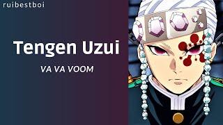 Demon Slayer // Tengen Uzui《Va Va Voom》Main Attraction