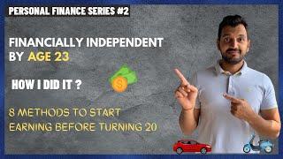 Financially independent before 23 years ! It is possible | Explained with proof