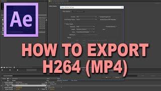 After Effects Tutorial: How to export H264 (mp4)