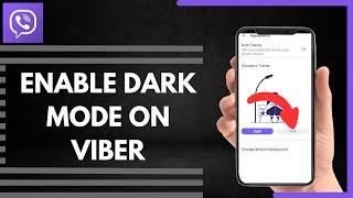 How To Enable Dark Mode On Viber