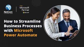 How to Streamline Business Processes with Microsoft Power Automate