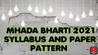 MHADA bharti 2021 syllabus and paper pattern..../