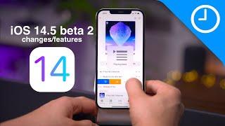 iOS 14.5 beta 2 Changes and Features! What's new?