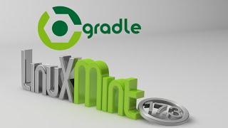 Install Gradle 2.11 in Linux Mint / Ubuntu via PPA