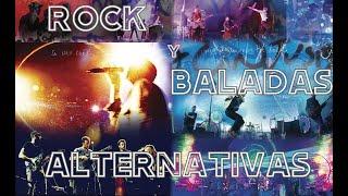 Rock y Baladas Alternativas ...!!!