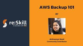 AWS Backup 101