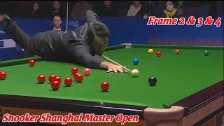 Snooker Shanghai Master Open Ronnie O’Sullivan VS Judd Trump ( Frame 2 & 3 & 4 )