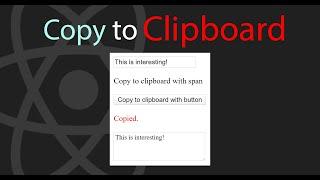 Let's Build a Copy to Clipboard in React | React Tutorial