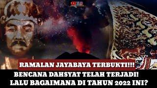 MENGERIKAN! RAMALAN JAYABAYA TERBUKTI DI AKHIR TAHUN 2021! LALU BAGAIMANA DI TAHUN 2022?