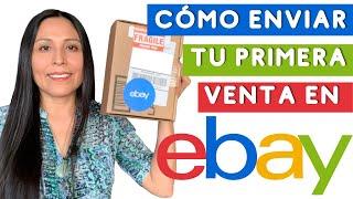 Cómo Hacer el Primer Envío de tus Ventas en la APLICACIÓN de EBAY - Tutorial Detallado