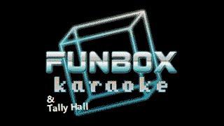 Tally Hall - & (Funbox Karaoke, 2011)