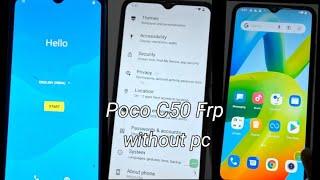 POCO C50 FRP BYPASS WITHOUT PC | GOOGLE ACCOUNT UNLOCK 2024 | ANDROID 13