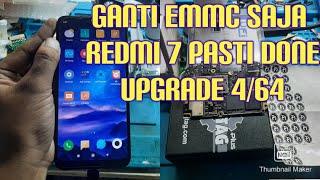 GANTI EMMC HP XIAOMI || REDMI 7 ONCLITE || EMMC ONLY || DUMP REDMI 7 || REDMI 7 RESTART