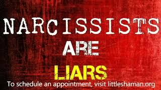 Narcissists Are Liars