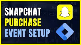 SnapChat Purchase Event Setup with Google Tag Manager | Sultanul M