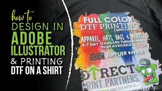 ADOBE Illustrator HOW TO Design a shirt & Print on a T-SHIRT! With DTF printing - direct to film