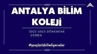 Antalya Bilim Koleji 2022-2023 Dönemine Başladı! #gençlerlebilimliyarınlar