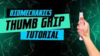 Badminton Grip - Backhand thumb grip tutorial