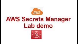 AWS Secrets Manager Lab Demo (#aws #rds #mysql #secrets #vpc #awsarchitecture )