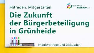 Mitreden, Mitgestalten: Die Zukunft der Bürgerbeteiligung in Grünheide