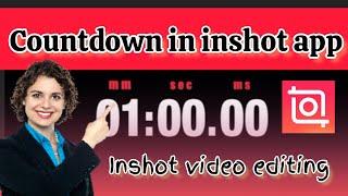 How to make one minute countdown in inshot app | inshot video editing  @InShotApp