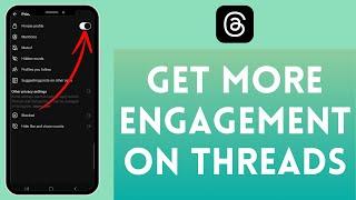 How To Get More Engagement On Threads 2024