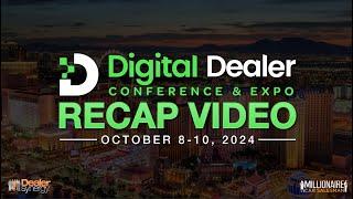 Dealer Synergy's Digital Dealer Las Vegas 2024 Conference: Recap Video