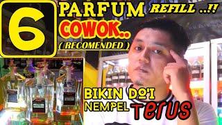 REKOMENDASI PARFUM REFILL PRIA TERLARIS DAN TERBAIK 2020 || UNTUK AKTIVITAS SEHARI HARI