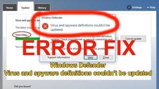 Windows Defender Virus and Spyware Definitions Couldn't be Updated