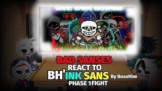 BAD SANSES REACT TO BH'INK SANS PHASE 1 [BY BOSSHIM] {Request}