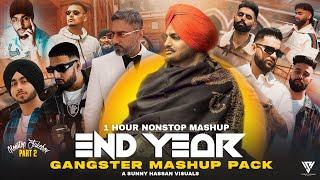 #2024 End Year Gangster Mashup Pack | 1 Hour Nonstop Mashup | Sunny Hassan | End Year Jukebox Part 2