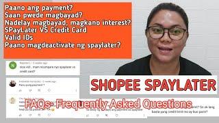 SHOPEE SPAYLATER FAQs- Frequently Asked Questions