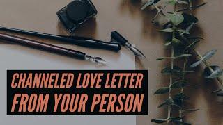 Love Letter From Your Person (plus message cards & initials)️Pick-A-Card Love Reading️
