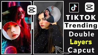 Double layers tiktok new trend || Tiktok new tranding effect || capcut video editing