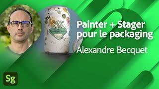 Adobe Live | Substance Painter & Stager pour le packaging avec Alexandre Becquet | Adobe France