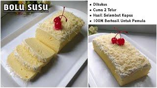 RESEP BOLU SUSU SELEMBUT KAPAS || Cuma 2 Telur Hasil Mengembang Sempurna_(100% Berhasil)