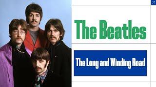 The Beatles - The Long And Winding Road