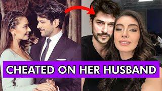 6 Turkish Actresses Who Cheated on Their Husbands and Boyfriends