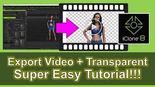 Export Video with Transparent Background | iClone 8 Pop Video Tutorials