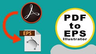 how to convert pdf to Illustrator EPS File in adobe acrobat pro 2017