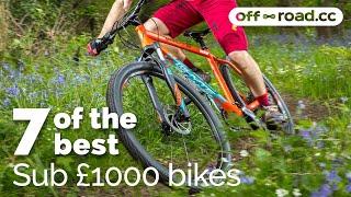 7 of the best mountain bikes for less than a GRAND in 2020