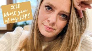 2020 The Worst Year Of My LIFE | What's going on???