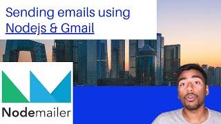 How to sending emails using Nodejs and Gmail! (nodemailer)