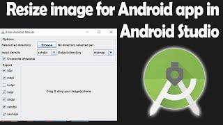 How to resize image for Android app in android studio