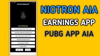 Niotron PUBG earnings app aia file download