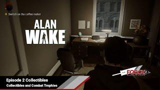 Alan Wake Remastered - All Episode 2 Collectibles and Combat Trophies Guide