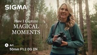 How I Capture Absolutely Magical Moments: SIGMA 50mm F1.2 DG DN | Art Lens with Meg Loeks