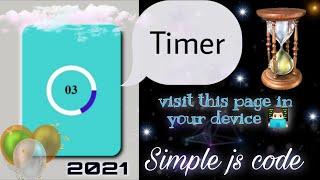 How to make timer(countdown) using HTML CSS and JavaScript (Time take from User) Code in description